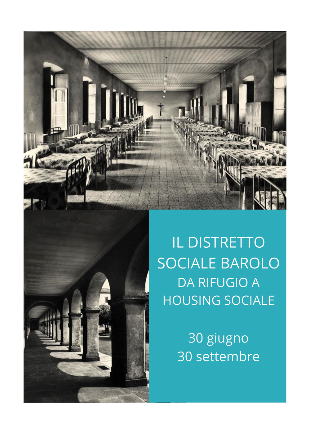 Il Distretto Barolo. Da Rifugio a Housing Sociale